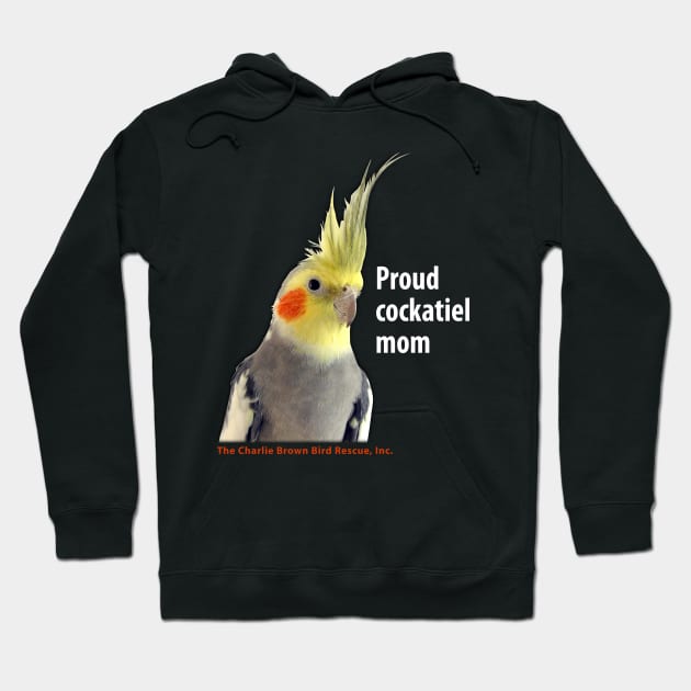 CB cockatiel mom - white type Hoodie by Just Winging It Designs